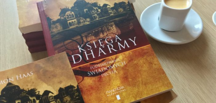 Książka. Księga Dharmy czyli o podejmowaniu świadomych decyzji